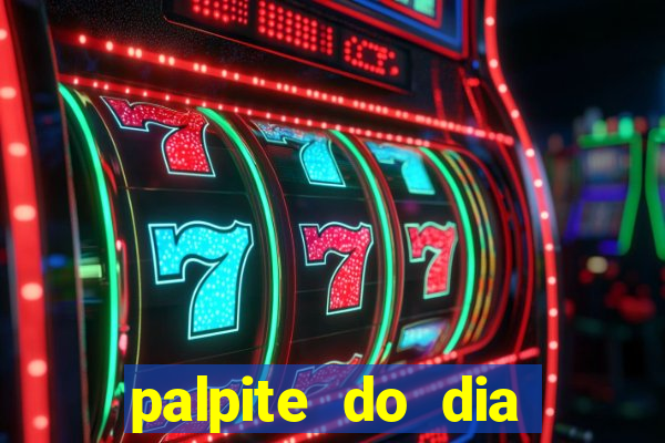 palpite do dia jogo do bicho kaledri hoje